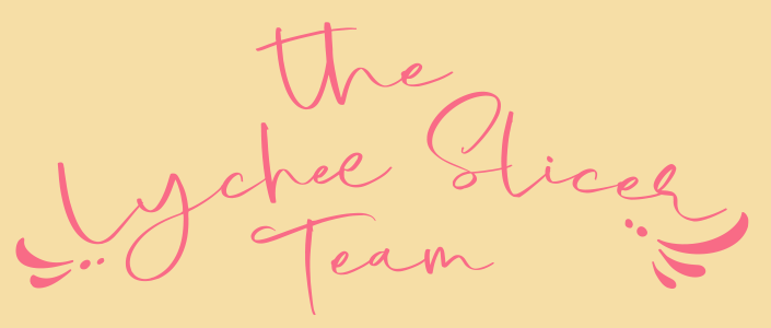 Valentine's day with Lychee Slicer